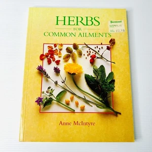 Herbs for Common Ailments by Anne McIntyre Paperback Medicinal Herbal Medicine - Picture 1 of 10