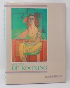 WILLEM DE KOONING - DIANE WALDMAN - 1988 - HC/DJ - 1ST ED. -LIB. AMER. ART -FINE - Bild 1 von 1