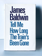 Tell Me How Long The Train's Been Gone James Baldwin 1968 UK 1st HC/DJ FREE POST