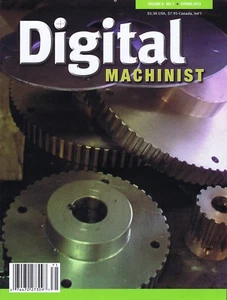 Digital Machinist Magazine Vol. 8 No.1 Spring 2013 - Picture 1 of 2