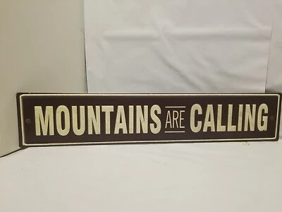 Rustic ~ MOUNTAINS ARE CALLING ~Tin Sign ~Log Cabin ~ Lodge ~ Home Decor ~  - Image 1 of 4