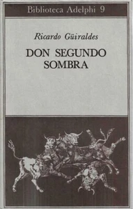 Don Segundo Sombra - Imagen 1 de 1