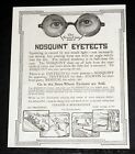 1918 OLD MAGAZINE PRINT AD, STRAUSS & BUGELEISEN, NOSQUINT EYETECTS, SQUINTING!