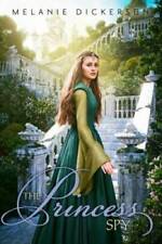 The Princess Spy (Fairy Tale Romance Series) - Paperback - GOOD