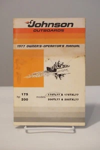 1977 Johnson Outboards Owners-Operators Manual 175hp and 200hp - Picture 1 of 3