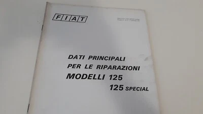 Manuale officina Fiat 125 Special supplement assistenza tecnica dati riparazioni - Immagine 1 di 4
