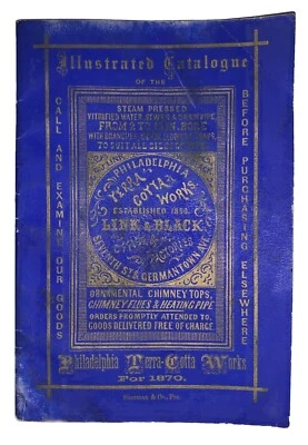 1870, 1st, ILLUSTRATED CATALOGUE OF THE PHILADELPHIA TERRA-COTTA WORKS, PA - Image 1 of 4