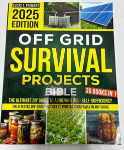 Off Grid Survival Projects Bible 2025 Edition Prepping Homestead Guide Book - Picture 1 of 6