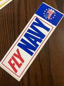 Vintage 9”x3” Fly Navy Advertising Bumper Sticker Decal - Picture 1 of 2