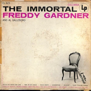 Freddy Gardner & Al Gallodoro – Immortal Freddy Gardner LP 1954 US Mono Columbia - Picture 1 of 2
