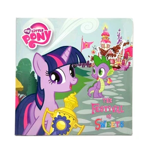 My Little Pony: Festival Of Sweets (MLP Paperback Picture Story Book, 2013) - Picture 1 of 3