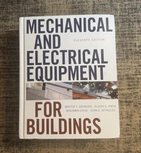 Mechanical and Electrical Equipment for Buildings 11th Ed. by W. Grondzik *NEW* - Picture 1 of 8