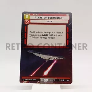 STAR WARS UNLIMITED JTL JUMP TO LIGHTSPEED 443 Planetary Bombardment Hyperspace - Picture 1 of 1