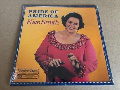 Kate Smith Pride of America Brand New Sealed Vinyl LP 1984 Reader's Digest - Image 1 of 3