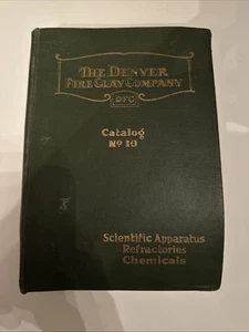 The Denver Fire Clay Company Catalog No. 10 1923 HB 15A3833 - Bild 1 von 5