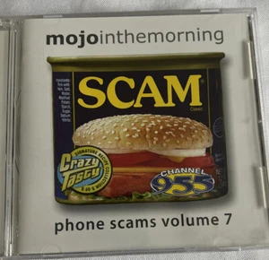 Mojo In The Morning Phone Scams Volume 7 CD - Picture 1 of 4