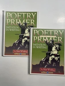 POETRY PRIMER IMITATION IN WRITING Logos School TE & Student Matt Whitling - Picture 1 of 1