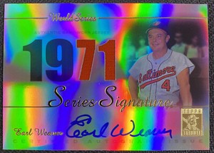 2003 Topps Tribute World Series Signature Relics Earl Weaver Auto 1971 #SSA-EW