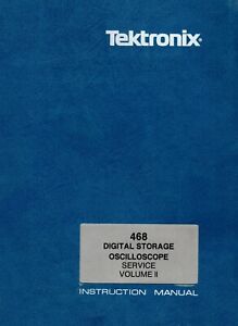 Original Tektronix 468 Digitales Oszilloskop Servicehandbuch Band II (2) 070-3516