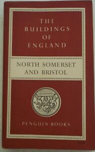 1958. 1st. "N.SOMERSET & BRISTOL". Buildings of England. PEVSNER. Architecture