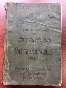 Antique Book Stanley Gibbons Stamps Of Foreign Countries 1911 - Imagen 1 de 9