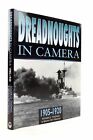 "DREADNOUGHTS IN CAMERA - Thomas, Roger D. & Patterson, Brian"