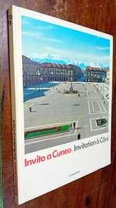 LIBRO:Invito a Cuneo   L'Arciere, 1983 - Imagen 1 de 4