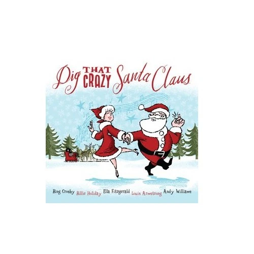 DIG THAT CRAZY SANTA CLAUS - Christmas Bing Crosby/Andy Williams + CD - Image 1 of 1