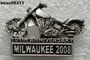 ⭐2008 105th HARLEY ANNIVERSAY MILWAUKEE WISCONSIN VEST JACKET VEST PIN - Picture 1 of 1