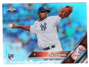 2016 TOPPS CHROME #33 LUIS SEVERINO RIFRATTORE - Foto 1 di 1