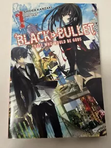 Those Who Would Be Gods - Black Bullet Band 1 in gutem Zustand! - Bild 1 von 6