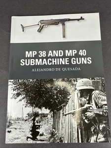 MP 38 and MP 40 SUBMACHINE GUNS - Weapon #21 Paperback by De Quesada - EX - Bild 1 von 15