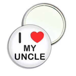 My Uncle I Love Heart Round Mirror Pocket Compact (55mm or 77mm) - Picture 1 of 6