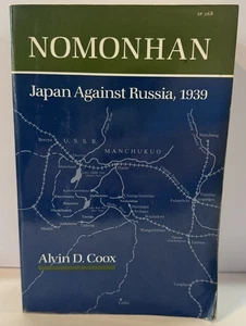 Alvin D. Coox .. Nomonhan Japan gegen Russland 1939 - Bild 1 von 4