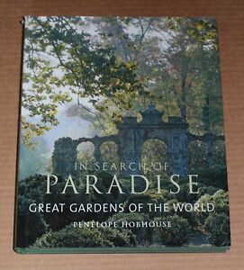 In Search of Paradise Great Gardens of the World Hardback Dust Jacket Smoke Free
