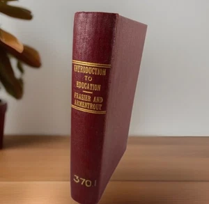 Antique An Introduction to Education Frasier and Armentrout 1924 Ex Library - Picture 1 of 11