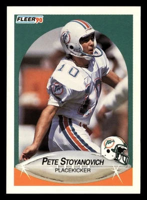 Pete Stoyanovich 1990 Fleer #248 Miami Dolphins FOOTBALL *223 - Image 1 of 2