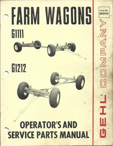Gehl G111 and G1212 Farm Wagons Operator's and Parts Manual - Picture 1 of 2