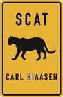 Carl Hiaasen   Scat   New Paperback   J245z