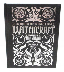 THE BOOK OF PRACTICAL WITCHCRAFT by PAMELA BALL HARDCOVER OCCULT - Picture 1 of 12