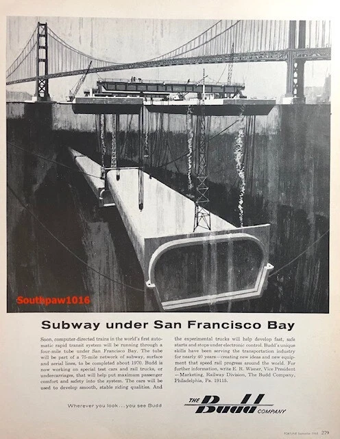 1965 "Subway Under San Francisco Bay Computer Trains" Budd Co. Original Print Ad - Image 1 of 1