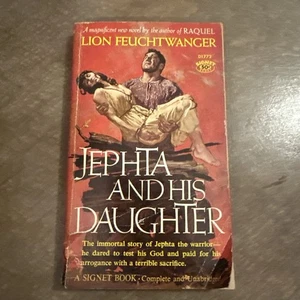Jephta and his Daughter by Lion Feuchtwanger - Picture 1 of 6