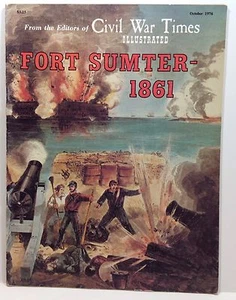 Fort Sumter 1861 By The Editors Of Civil War Times Illustrated - Picture 1 of 3