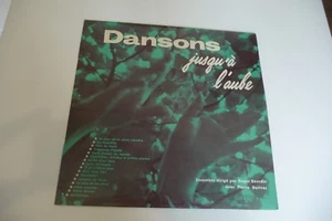 DANSONS JUSQU'A L'AUBE LP ROGER BOURDIN PIERRE DERIVES AZNAVOUR BECAUD BEART.... - Imagen 1 de 4