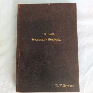 1910 Woodman's  HANDBOOK H S Graves  Antique Dept Of Agriculture  - Imagen 1 de 11