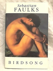 Sebastian Faulks, SIGNED, Birdsong, 1st/1st 1993 - Excellent Fine Unread Copy - Picture 1 of 10