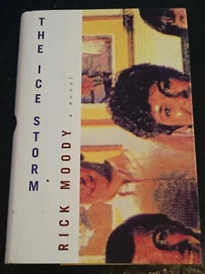 THE ICE STORM by Rick Moody (Hardcover, 1994) FIRST EDITION, MADE INTO MOVIE - Picture 1 of 3