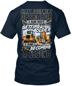 Camiseta Heavy Equipment Operator Becoming Legend Hecha en EE. UU. Talla S a 5XL - Imagen 1 de 1