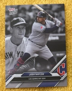 2024 Topps NOW Lou Gehrig Day #LGD-6 ⚾️ Josh Naylor ⚾️ Cleveland Guardians - Bild 1 von 2