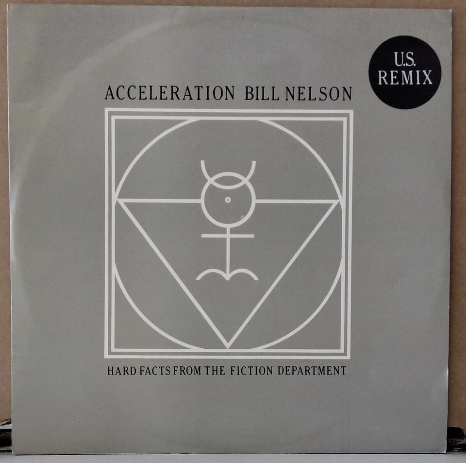 Bill Nelson - ACCELERATION 1984 COCTEAU REC. COQ T 15 UK 12"SG - Image 1 of 3